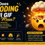 What Does Exploding Emoji GIF Mean?