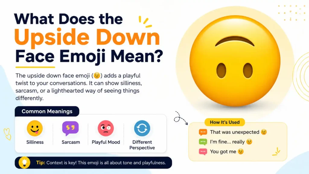 What Does the Upside Down Face Emoji Mean?