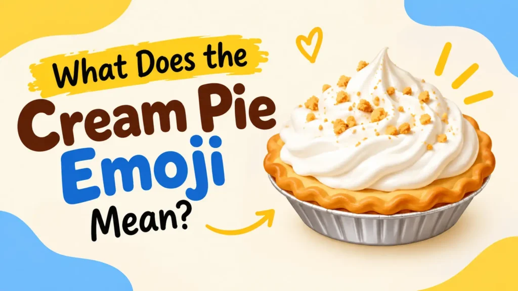 What Does the Cream Pie Emoji Mean?